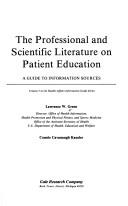 Cover of: The professional and scientific literature on patient education: a guide to information sources