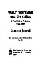 Cover of: Walt Whitman and the critics: a checklist of criticism, 1900-1978