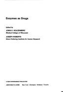 Cover of: Enzymes as drugs by Joseph Roberts