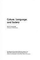 Cover of: Culture, language, and society by Ward Hunt Goodenough