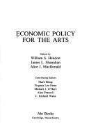 Cover of: Economic policy for the arts