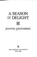 Cover of A season of delight
