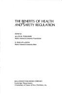 Cover of: The Benefits of health and safety regulation | 