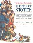 Cover of: The best of Kʹtonton: the greatest adventures in the life of the Jewish thumbling, Kʹtonton ben Baruch Reuben, collected for the 50th Anniversary of his first appearence in print
