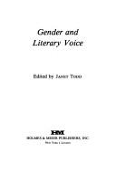 Cover of: Gender and literary voice by edited by Janet Todd.