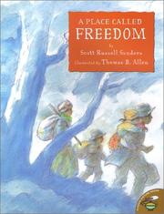 Cover of: A Place Called Freedom by Scott R. Sanders