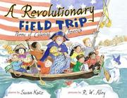 Cover of: A Revolutionary field trip: poems of colonial America