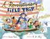 Cover of: A Revolutionary field trip