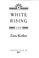 Cover of: White rising