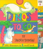 Cover of: Dinos to go by Sandra Boynton
