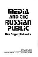 Cover of: Media and the Russian public