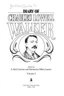 Diary of Charles Lowell Walker by Charles L. Walker