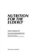 Cover of: Nutrition for the elderly