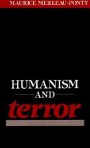 Humanisme et terreur by Maurice Merleau-Ponty