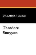 Theodore Sturgeon by Lahna F. Diskin