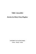 Cover of: The calling by Mary Gray Hughes