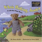 Cover of: Who's Hiding, Josh? (Osh Kosh)