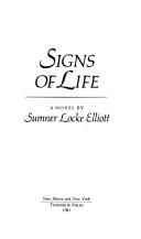 Cover of: Signs of life: a novel