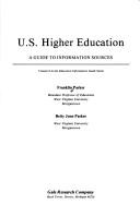 Cover of: U.S. higher education: a guide to information sources