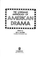 Cover of: The Longman anthology of American drama by Lee A. Jacobus
