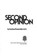 Second opinion by Isadore Rosenfeld