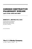 Cover of: Chronic obstructive pulmonary disease: care of the child and adult