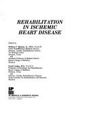 Cover of: Rehabilitation in ischemic heart disease