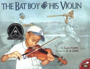 Cover of: The Bat Boy And His Violin by Gavin Curtis