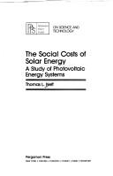 Cover of: social costs of solar energy | Thomas L. Neff