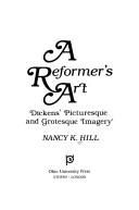 A reformer's art by Nancy K. Hill