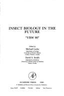 Cover of: Insect biology in the future: 'VBW 80'