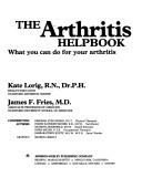 The arthritis helpbook by Kate Lorig, James Fries