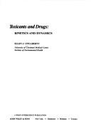 Toxicants and drugs by Ellen J. O'Flaherty