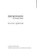 Cover of: Dickinson, the modern idiom by David T. Porter