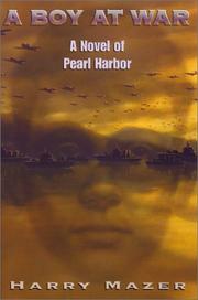 Cover of: A boy at war by Harry Mazer