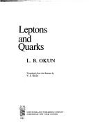 Leptons and quarks by Lev Borisovich Okun'