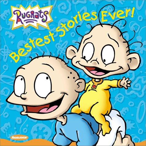 Bestest Stories Ever (Rugrats) by Various