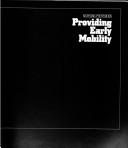 Cover of: Providing early mobility