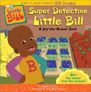 Cover of: Super detective Little Bill: spin the wheel, find the answer!