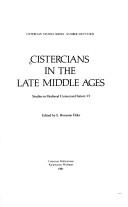 Cover of: Cistercians in the late Middle Ages