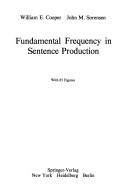 Cover of: Fundamental frequency in sentence production