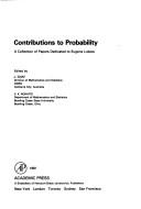 Cover of: Contributions to probability: a collection of papers dedicated to Eugene Lukacs