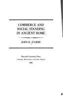 Cover of: Commerce and social standing in ancient Rome