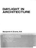 Cover of: Daylight in architecture by Benjamin H. Evans