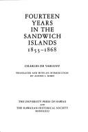 Cover of: Fourteen years in the Sandwich Islands, 1855-1868