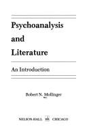 Psychoanalysis and literature by Robert N. Mollinger