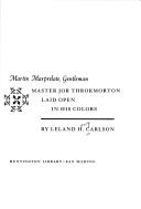 Cover of: Martin Marprelate, gentleman: Master Job Throkmorton laid open in his colors