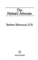 The patient's advocate by Barbara Huttmann