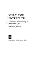 Cover of: Icelandic enterprise: commerce and economy in the Middle Ages