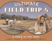 Cover of: A Week in the 1800s (Ultimate Field Trip) by Susan E. Goodman